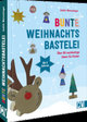 Bunte Weihnachtsbastelei