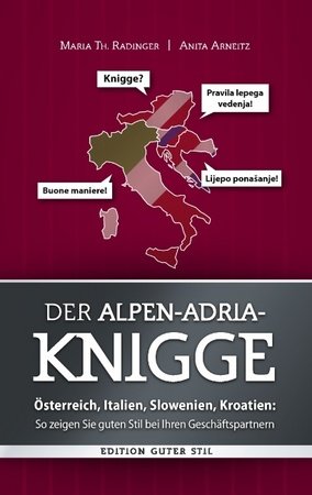 Der Alpen-Adria-Knigge