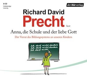 Anna, die Schule und der liebe Gott, 8 Audio-CDs