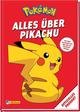 Pokémon Handbuch: Alles über Pikachu