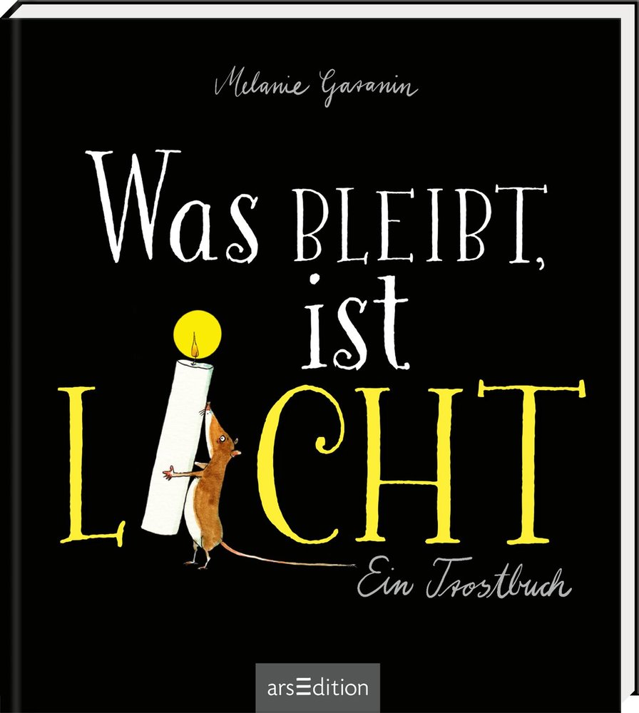 Was bleibt, ist Licht. Mini-Ausgabe