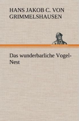 Das wunderbarliche Vogel-Nest