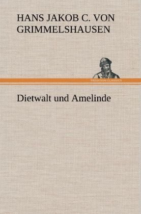 Dietwalt und Amelinde