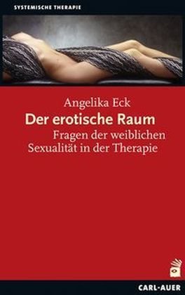 Der erotische Raum