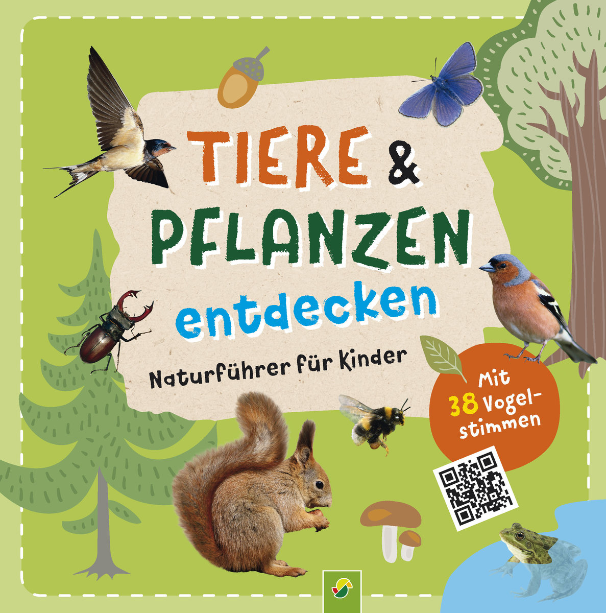 Tiere und Pflanzen entdecken mit 38 Vogelstimmen als QR-Codes: Naturführer für Kinder ab 7 Jahren