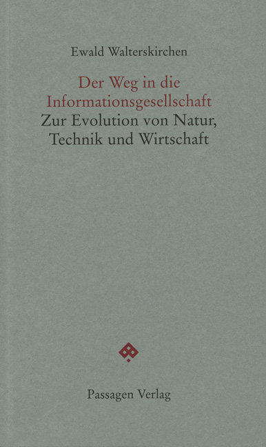 Der Weg in die Informationsgesellschaft