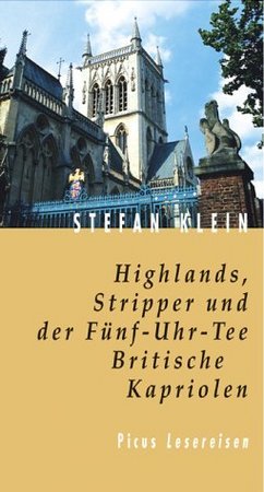 Highlands, Stripper und der Fünf-Uhr-Tee