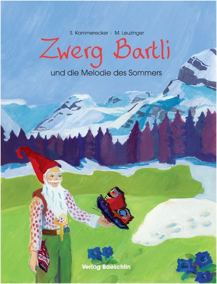 Zwerg Bartli und die Melodie des Sommers