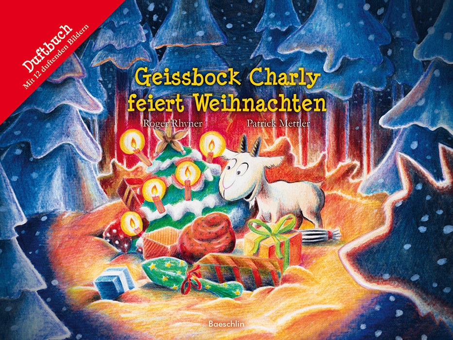 Geissbock Charly feiert Weihnachten, ein Duftbuch