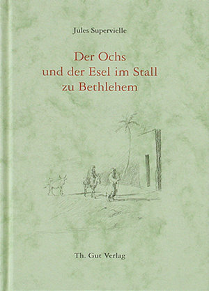 Der Ochs und der Esel im Stall zu Bethlehem