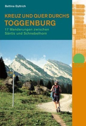 Kreuz und quer durchs Toggenburg