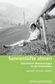 Sonnenlüfte atmen