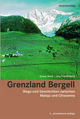 Grenzland Bergell