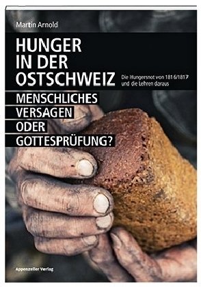 Hunger in der Ostschweiz