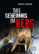 Das Geheimnis im Berg