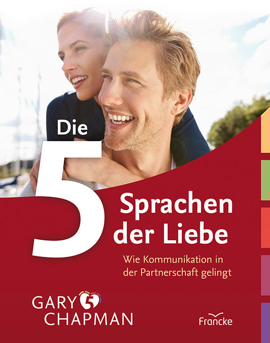 Die 5 Sprachen der Liebe