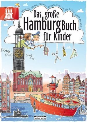 Das grosse Hamburg-Buch für Kinder