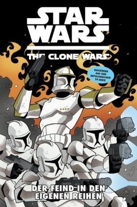 Star Wars, The Clone Wars - Der Feind in den eigenen Reihen