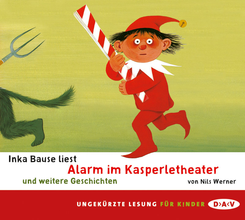 Alarm im Kasperletheater und weitere Geschichten