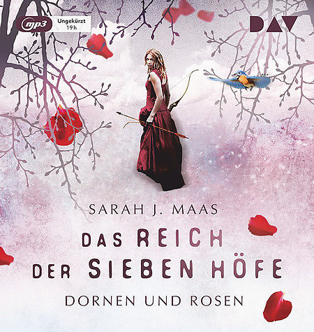 Das Reich der Sieben Höfe - Teil 1: Dornen und Rosen