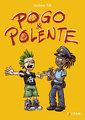 Pogo und Polente