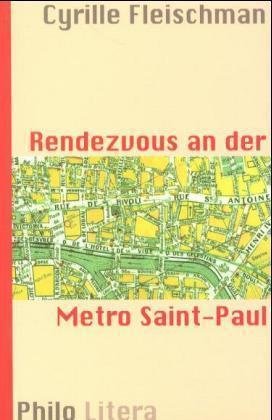 Rendezvouz an der Metro Saint-Paul