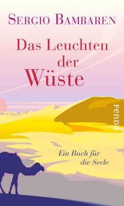 Das Leuchten der Wüste