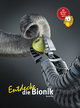 Entdecke die Bionik