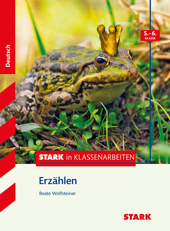 STARK Stark in Deutsch - Erzählen 5./6. Klasse