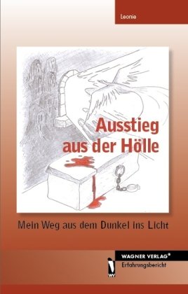 Ausstieg aus der Hölle