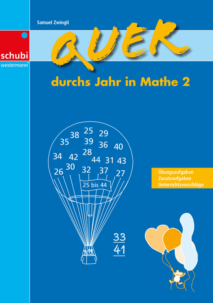 Quer durchs Jahr in Mathe 2. Schuljahr