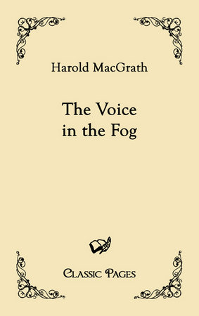 The Voice in the Fog