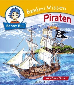 elk 5715 ; Piraten * Benny Blu, Bambini Wissen Bd.115