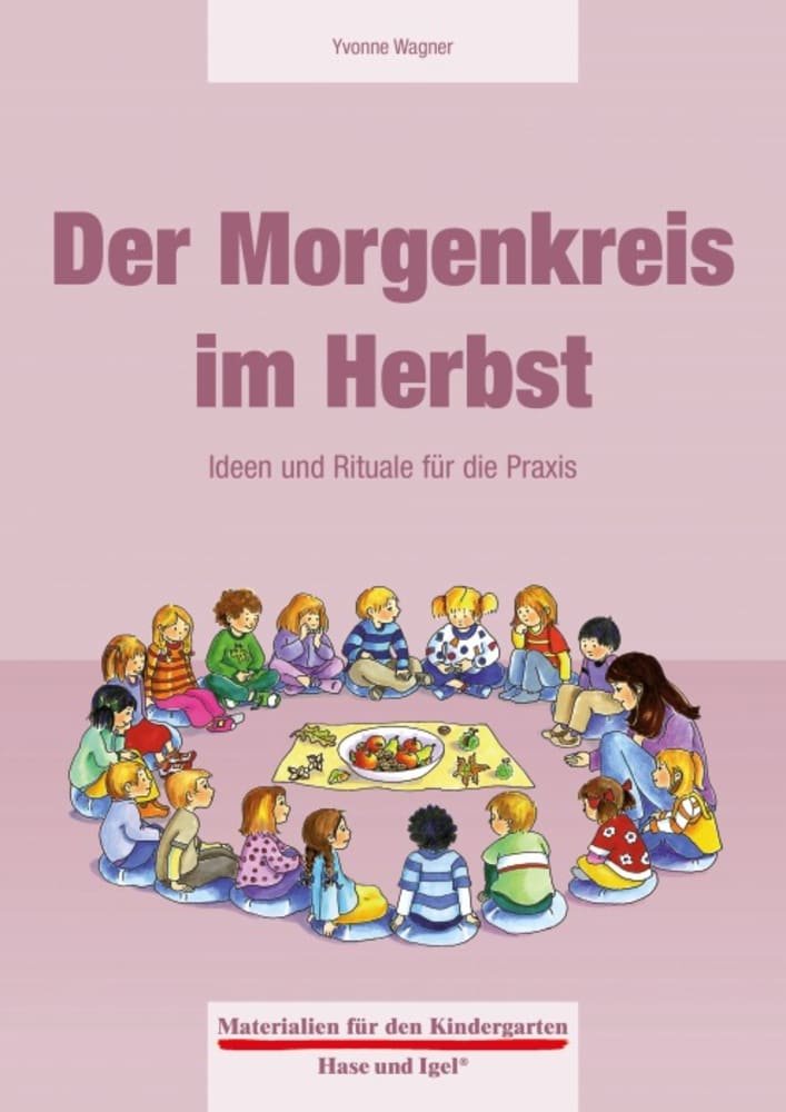 Der Morgenkreis im Herbst