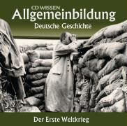 Allgemeinbildung - Der Erste Weltkrieg