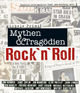 Rock 'n' Roll - Mythen & Tragödien