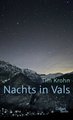 Nachts in Vals