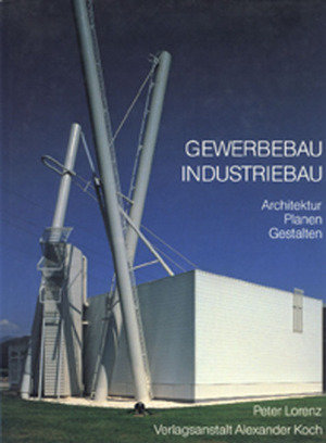 Gewerbebau, Industriebau