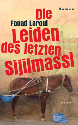 Die Leiden des letzten Sijilmassi