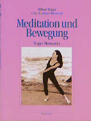 Meditation und Bewegung