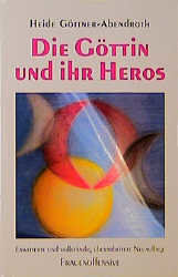 Die Göttin und ihr Heros