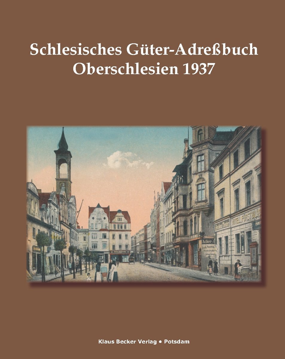 Schlesisches Güter-Adreßbuch, Oberschlesien 1937