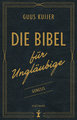 Die Bibel für Ungläubige