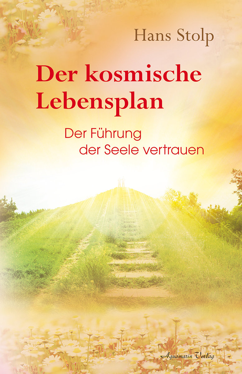 Der kosmische Lebensplan