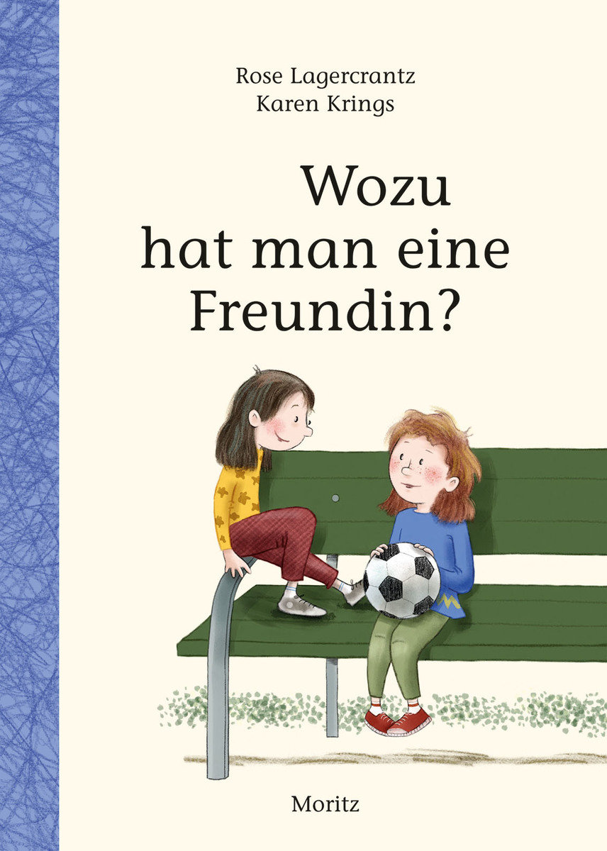 Wozu hat man eine Freundin?