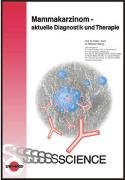 Mammakarzinom - aktuelle Diagnostik und Therapie