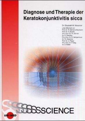 Diagnose und Therapie der Keratokonjunktivitis sicca