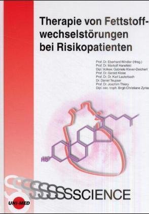 Therapie von Fettstoffwechselstörungen bei Risikopatienten