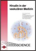 Hirudin in der vaskulären Medizin