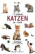 111 Gründe, Katzen zu lieben